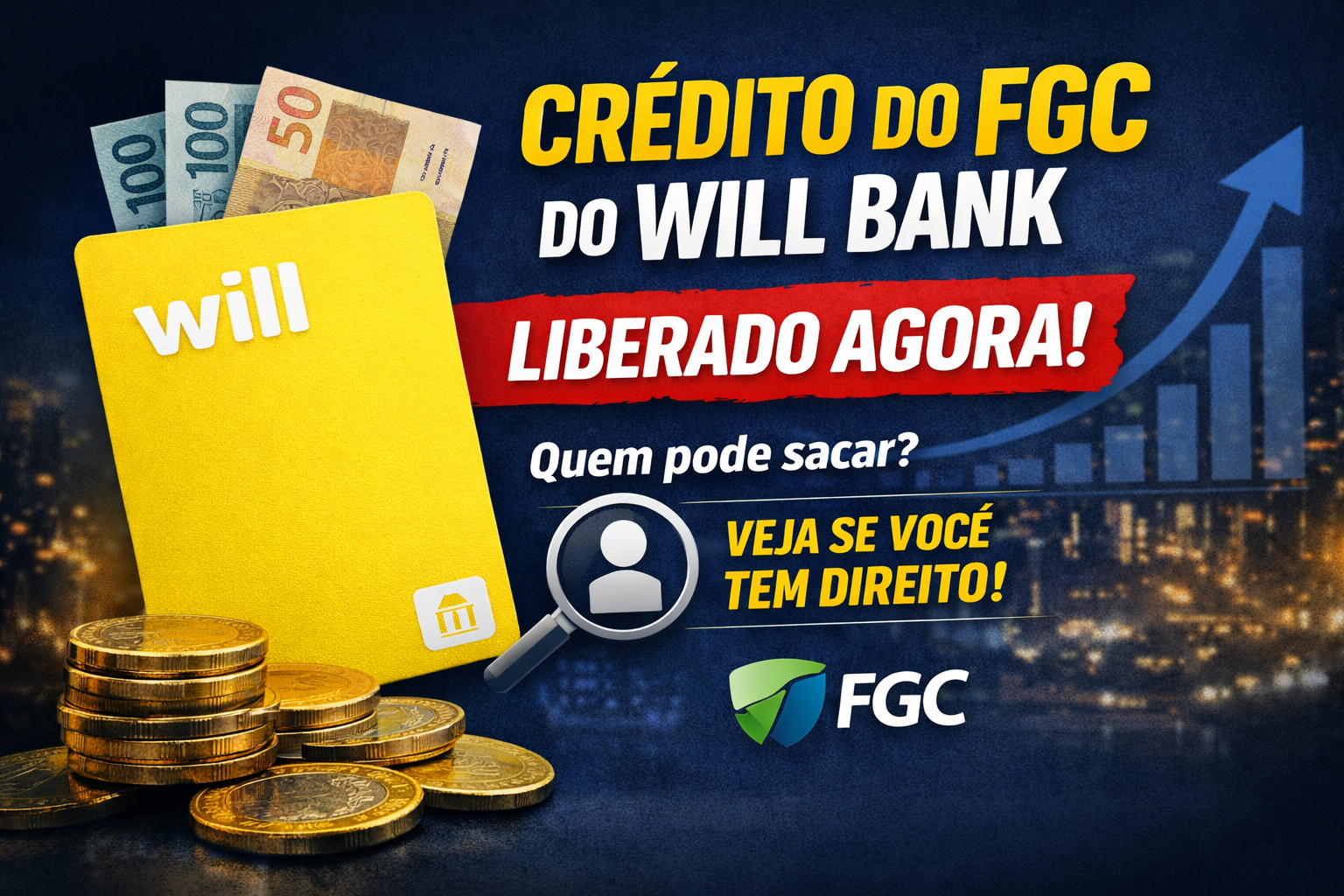FGC Will Bank Liberado